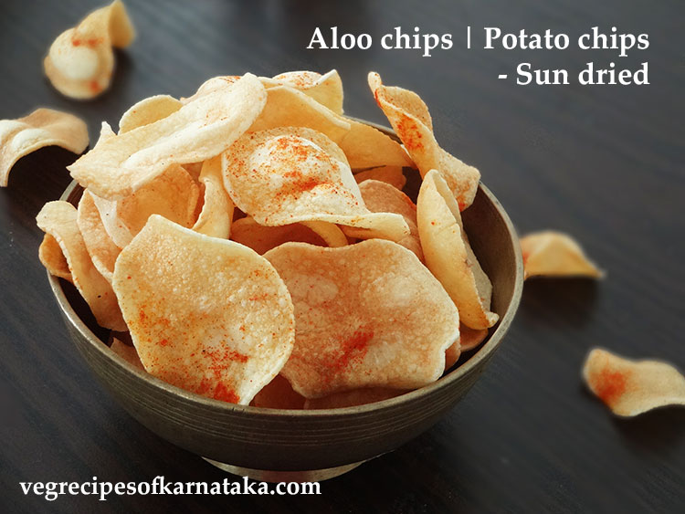 sun dried potato chips, sun dried aloo chips recipe