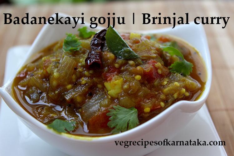 badanekayi gojju, brinjal curry
