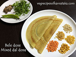 Mixed dal or lentils dosa, bele or pancharatna dose