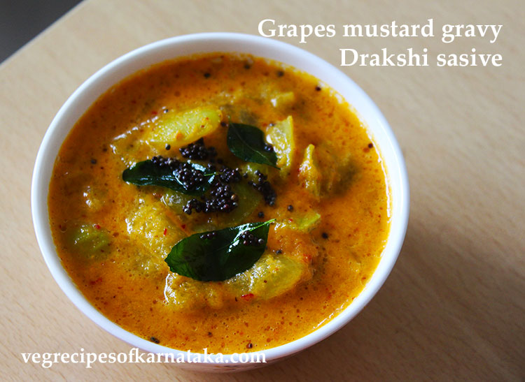 drakshi hannina sasive, grapes curry