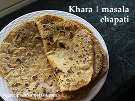 masala chapati or khara chapathi