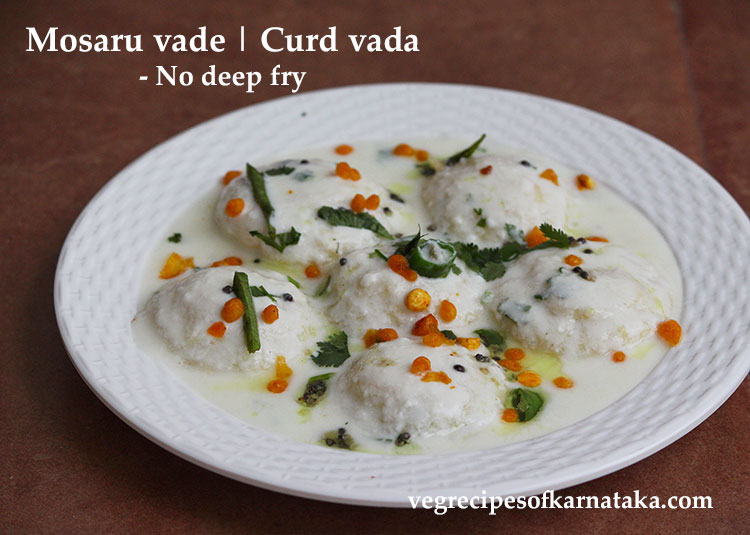 mosaru vade recipe, curd vada recipe