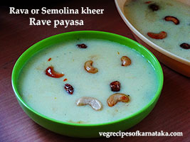 Rave payasa or rava kheer recipe