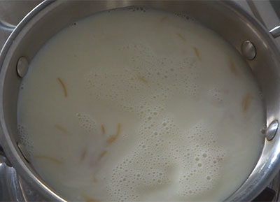 milk and water for shavige payasa or vermicelli kheer