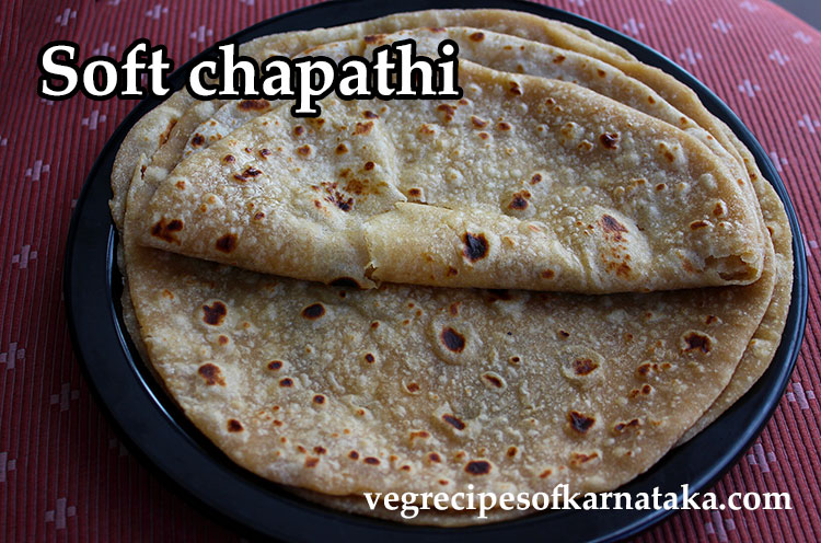 soft chapati recipe