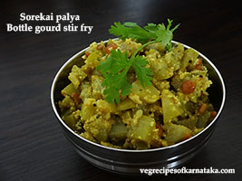 Sorekai palya or bottle gourd stir fry