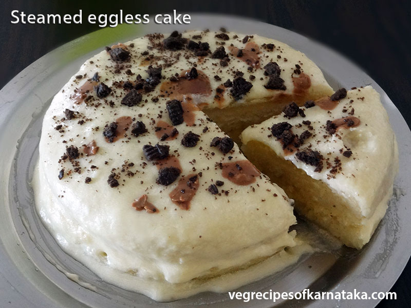 steamed eggless cake recipe 