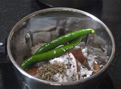 coconut and green chilli for thondekai green masala palya recipe