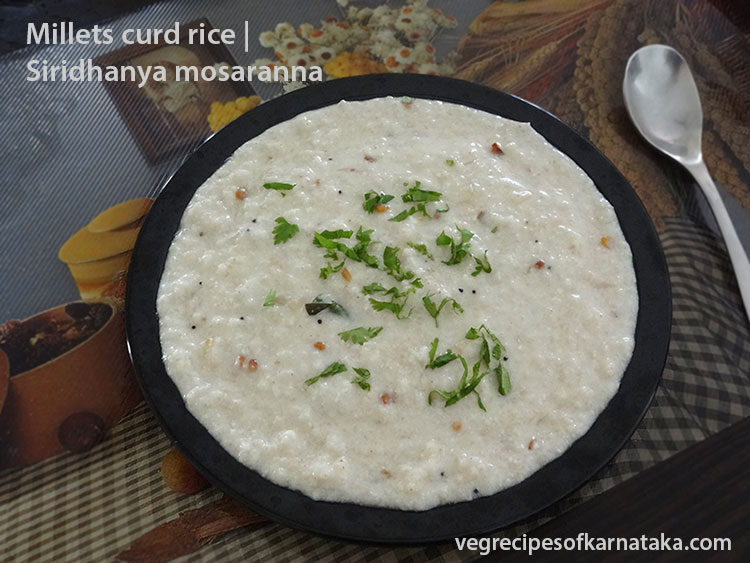 curd rice or siridhanya mosaranna recipe